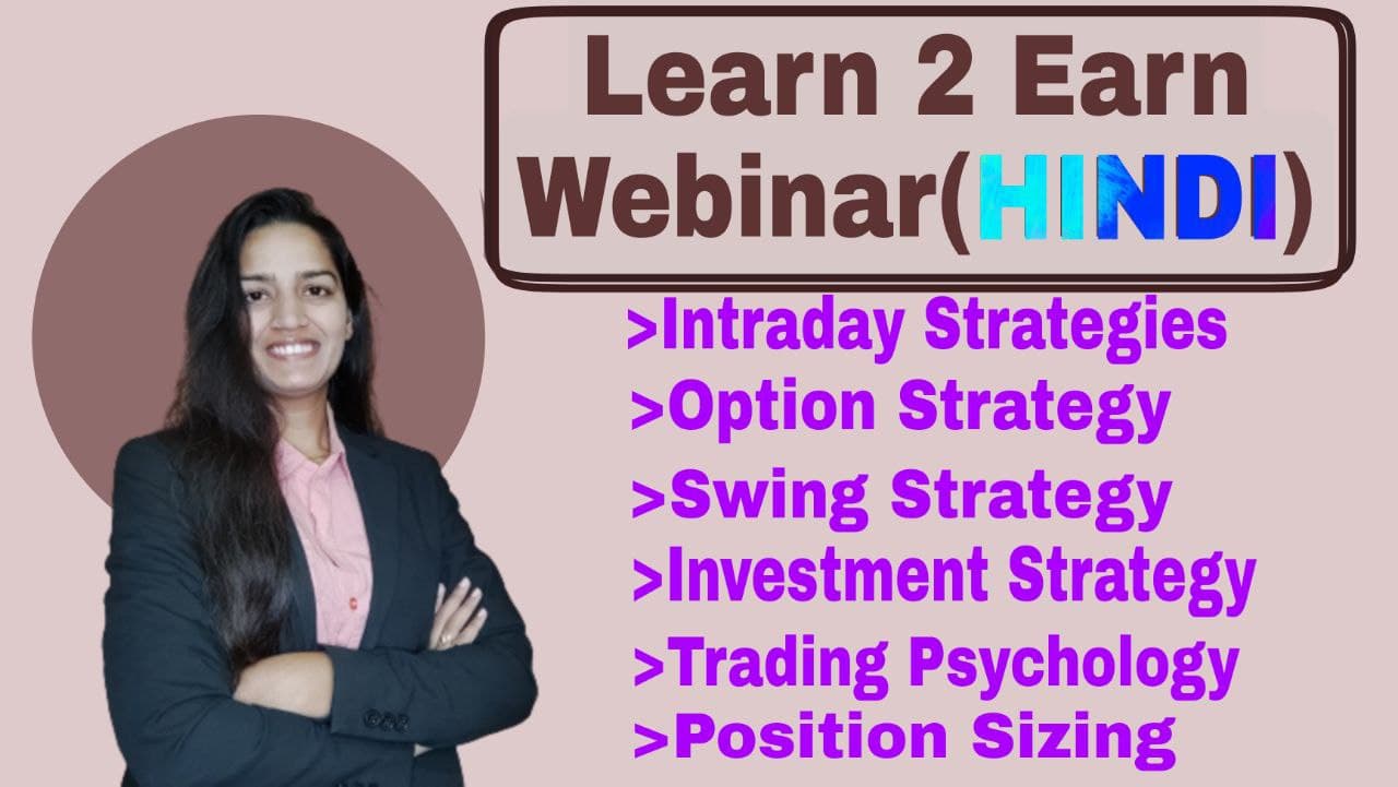 Learn 2 Earn Webinar (HINDI)